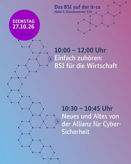 Zwei Events auf einem Zeitstrahl zum 27.10. der it-sa 2026 zu den Themen der Cybersichherheit in der Wirtschaft. Hintergrund in einem Farbverlauf von hellblau zu hellpink. Datum in einer lilanen Bubble.