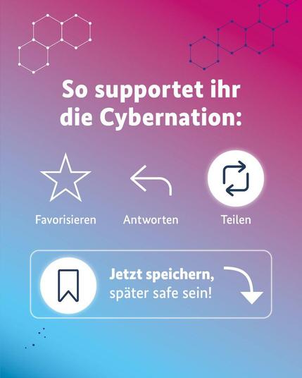 Weiße Schrift auf einem Pink-Blauem Hintergrund, dass man die Cybernation durch Favorisieren, Antworten und Teilen supporten kann.