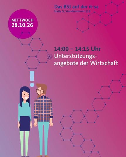 Eine Eventankündigung auf einem Zeitstrahl zum 28.10. der it-sa 2026 zu dem Thema Cybersichherheit in der Wirtschaft. Datum in einer lilanen Bubble. Links unten zwei Personen mit Ausrufezeichen über ihren Köpfen.